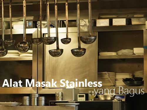 alat-masak-stainless-yang-bagus_nagamaro